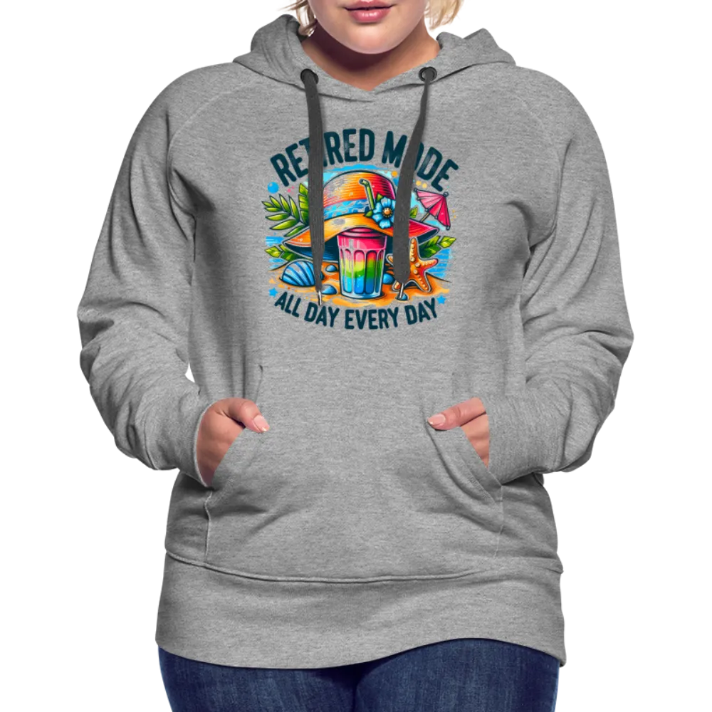 Retired Mode Women’s Premium Hoodie (All Day Every Day)