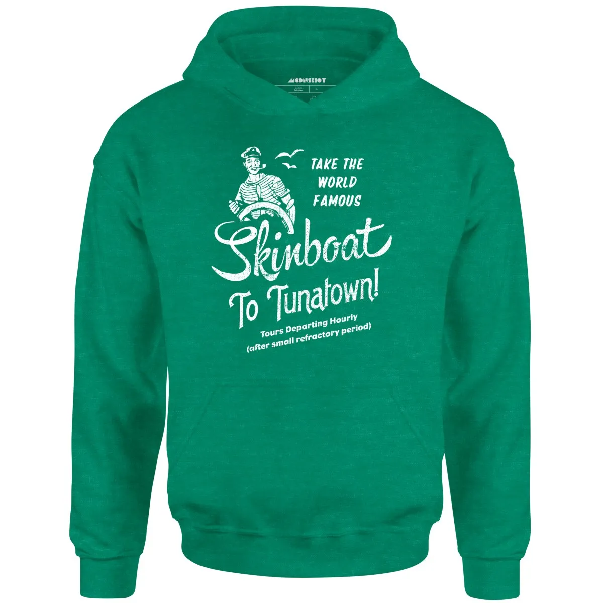 Skinboat to Tuna Town - Unisex Hoodie