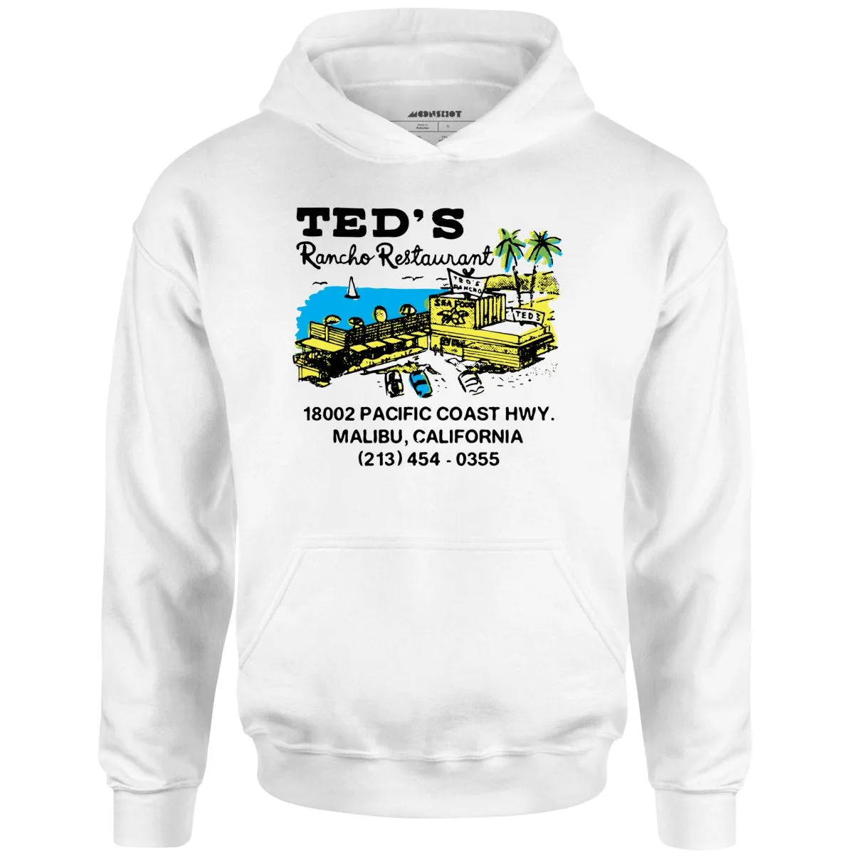 Ted's Rancho Restaurant - Malibu, CA - Vintage Restaurant - Unisex Hoodie