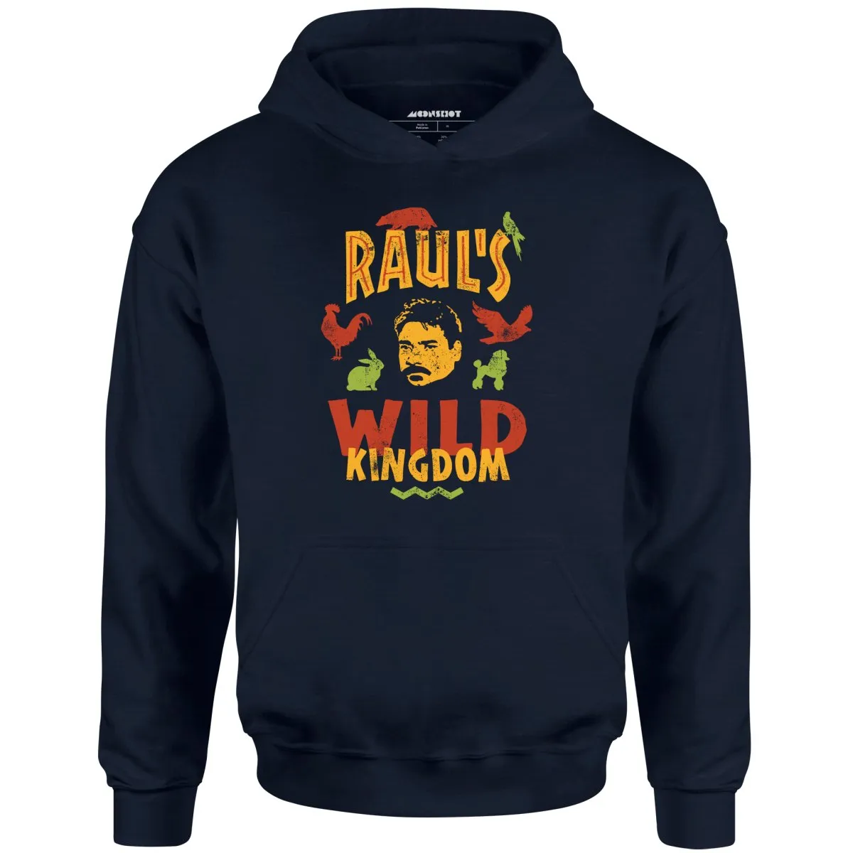 UHF Raul's Wild Kingdom - Unisex Hoodie