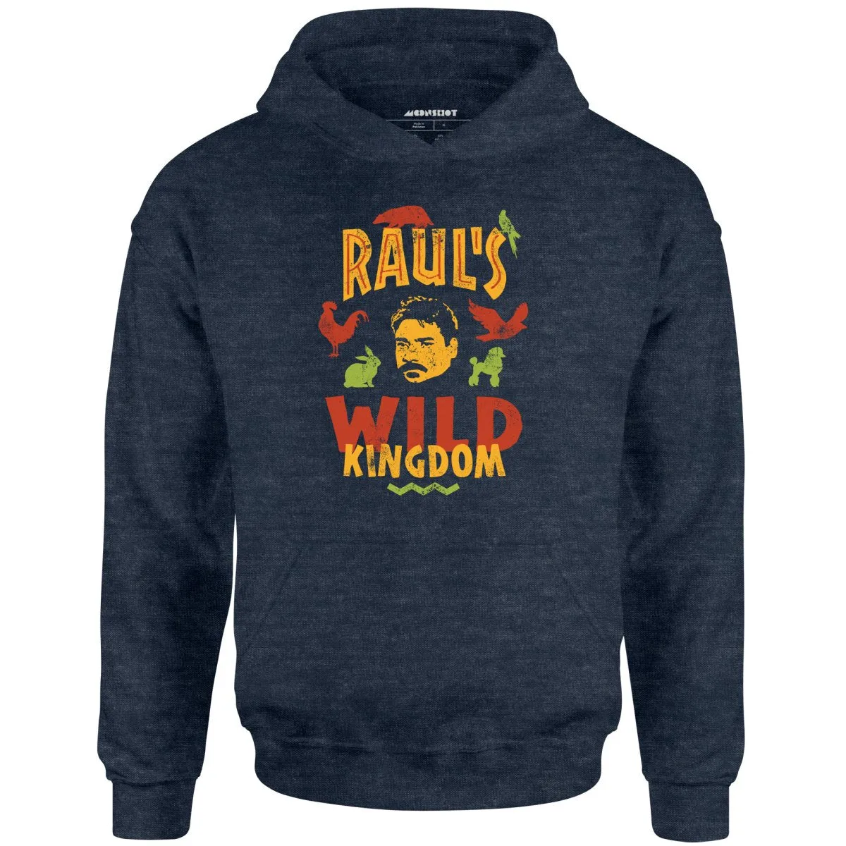 UHF Raul's Wild Kingdom - Unisex Hoodie